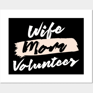 Cute Wife Mom Volunteer Gift Idea Posters and Art